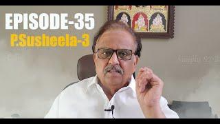 Simply SPB Episode -35 P. Susheela-3 Tamil