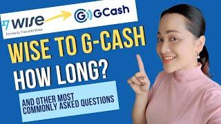 2023 WISE TO G-CASH  How Long? #wise  #transferwise #gcash