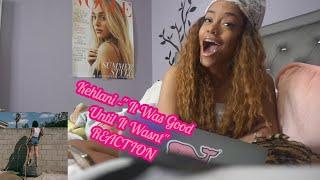 Kehlani - It Was Good Until It Wasnt ALBUM REACTION