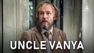 Uncle Vanya  CHEKHOV DRAMA  FULL MOVIE