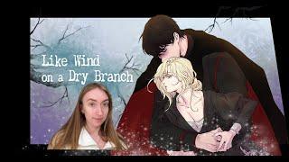 a very fitting manhwa recommendation  Like the Wind on a Dry Branch