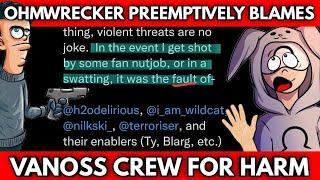 Ohmwrecker BLAMES Vanoss Crew & Wildcats GF If He Gets ATTACKED