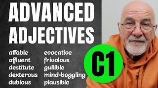 20 Advanced Adjectives C1 to Build Your Vocabulary  Advanced English