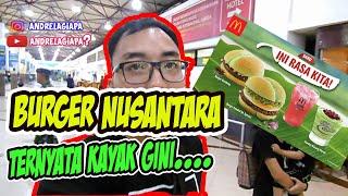 Burger Nusantara Mcd 17 agustus Burger Rasa Sambel Ijo Mcdonalds  wisata kuliner