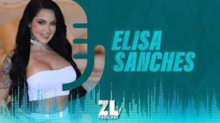 Elisa Sanches - ZL Podcast #61