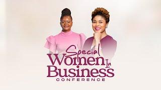 Special Women in Business Conference  Pastor Tony Kapola  23rd June 2023