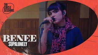 BENEE - Supalonely Live  The Circle° Sessions