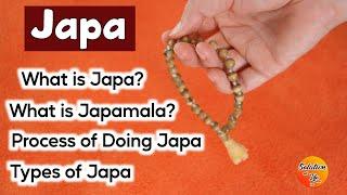 What is Japa?  What is Japamala? Types of Japa & the process of doing Japa  Solution of Life