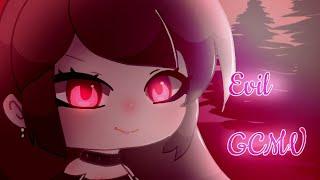 EVILGacha music video entry #EVILGCMV2020