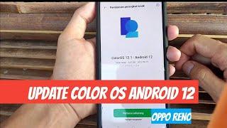 Update Color OS 12.1 Oppo Reno 10X Zoom 2019