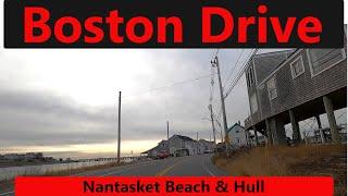 Boston Drive Nantasket Beach & Hull