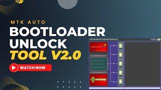 MTK Auto Bootloader Unlock Tool V2.0 Crack 2022  Huawei Realme Infinix Vivo Oppo Relock Bootloader