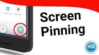 How To Use Screen Pinning On Android  Android Screen Pinning Feature 
