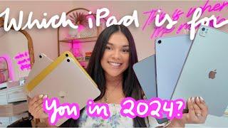 Which iPad should you buy in 2024?