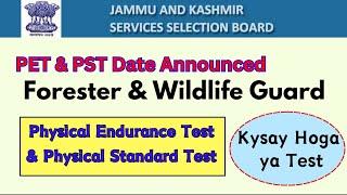 JKSSB Forester and Forest Guard Posts  PET & PST Date Announced Kysay hoga ya Test