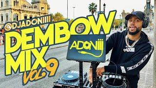 LOS DEMBOW MAS PEGADO  DEMBOW MIX VOL 9  MEZCLANDO EN VIVO DJ ADONI 