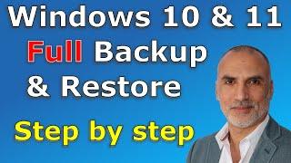 Windows 11 & Windows 10 backup and restore  full system image