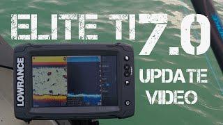 Lowrance Elite 7 Ti Pt 7 - Software Version 7.0 Update Settings and Features