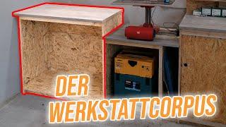 Werkstatt korpus selber bauen  So einfach baue ich meine