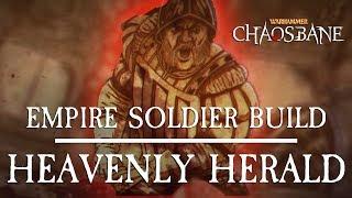 Warhammer Chaosbane Builds Heavenly Herald Empire Soldier