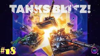 Чилим и фармим в танчики⭐Ru-сервер⭐Tanks blitz#18