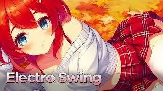 Best of ELECTRO SWING Mix - 2023 - FallAutumn - Non-Stop Mix - October -