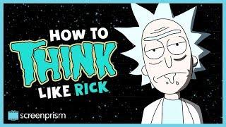 Rick and Morty How to Think Like Rick