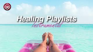 Chill Songs Playlist For Healing  Indie Acoustic Instrumental Pop Summer Beach Music