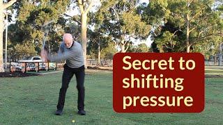 Secret to pressure shifting