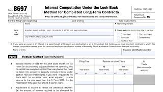 IRS Form 8697 walkthrough Interest Computation Under the Look-Back Method for Completed Contracts