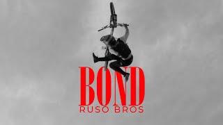 RUSOBROS - Bond