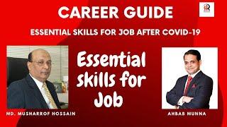 Essential Skills for Job  by Md. Musharrof Hossain  Host- Ahbab Munna