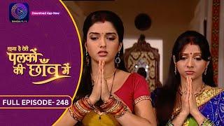 Unforgettable Moments Palkon Ki Chhaon Mein  Full Episode - 248  Dangal 2