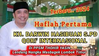 Haflah Pertama2024 KH. DARWIN HASIBUAN S.PD QORI INTERNASIONAL Di PPSM Thohir Yasin Masbagek LOTIM