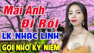 Mai Anh Đi Rồi  Lính Trận Xa Nhà  Lk Sến Trữ Tình Thái Hiển Mai Tiến Đạt VỪA XUẤT BẢN CỰC ÊM TAI