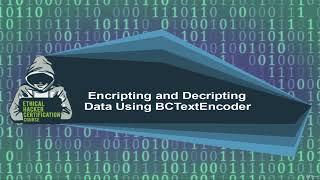 6  Encripting and Decripting Data Using BCTextEncoder