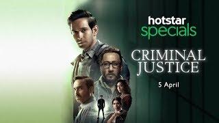 Criminal Justice - Official Trailer  Hotstar Specials