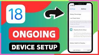 iOS 18 How To FIX Ongoing Device Setup on iPhone 2024 New Method