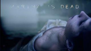 Martha Is Dead - Uncensored- Gameplay Walkthrough FULL GAME 4K HD - No Commentary 2022