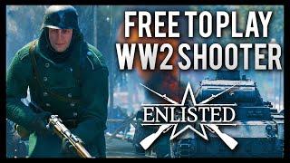 Enlisted - A New EPIC F2P World War 2 Shooter - This Game Is Crazy