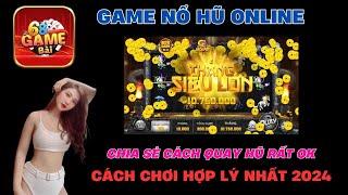 Nổ Hũ  Cách chơi nổ hũ 68 game bài chuẩn nhất hiện nay - game nổ hũ uy tín 2024