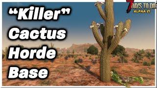 Is cactus the new spike trap? 7 Days to Die Alpha 21