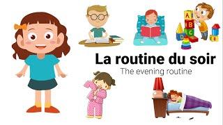 Apprendre la routine du soir  Lets Learn