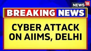 AIIMS Server Hacked  AIIMS Delhi’s Database Hacked Secret Data Of Millions Leaked  English News