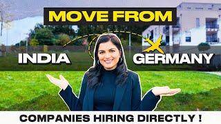 Get A Job In Germany Directly From India   Companies Hiring Indians In Germany  Move To Germany