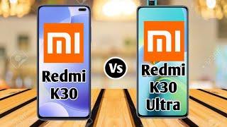 Redmi K30 Vs Redmi K30 Ultra