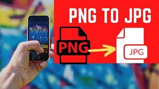 How to Convert PNG to JPG on Android Phone  How to Convert PNG Images to JPG on Android
