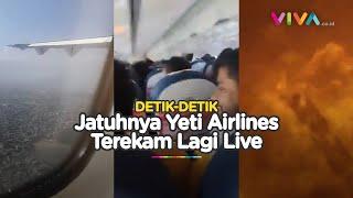 MERINDING Video Penumpang Pesawat Yeti Airlines Sebelum Jatuh