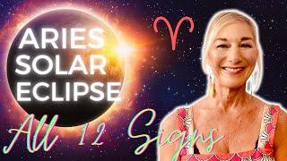 TOTAL SOLAR  ECLIPSE in ARIES ️ FOLLOW YOUR HEART ALL SIGNS 