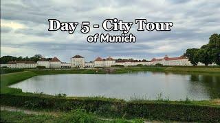 11 Day Trip to Central Europe Day 5 - City Tour of Munich